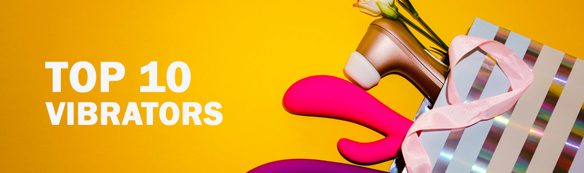 Top 10 Vibrators